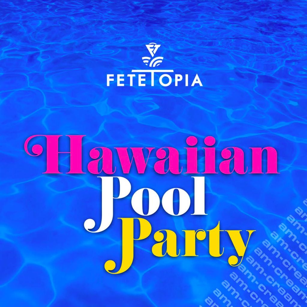Hawaiian Pool Party